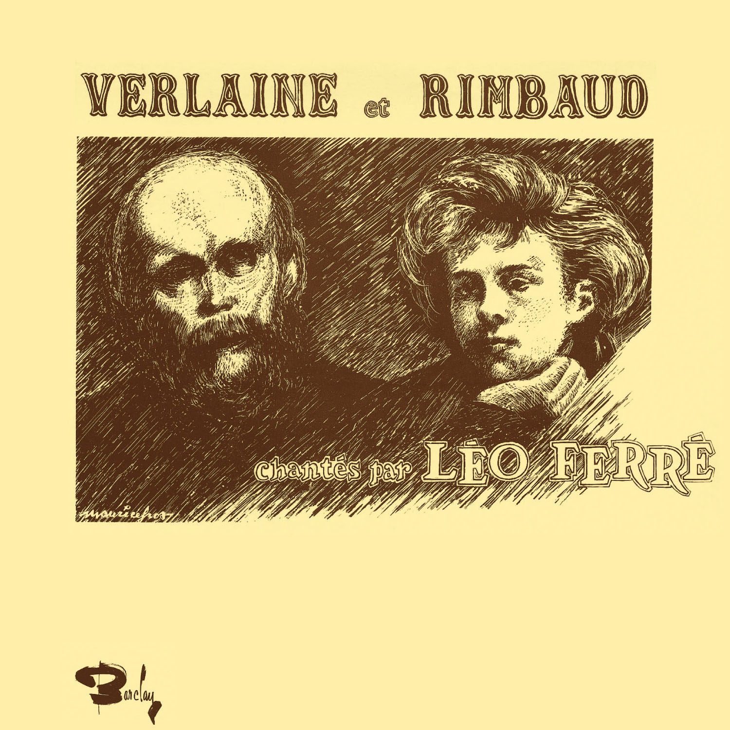 Verlaine et Rimbaud chantés par Léo Ferré