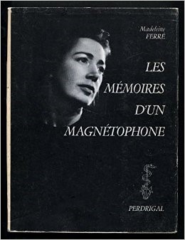 Léo Ferré, Les mémoires d'un magnétophone - 1967