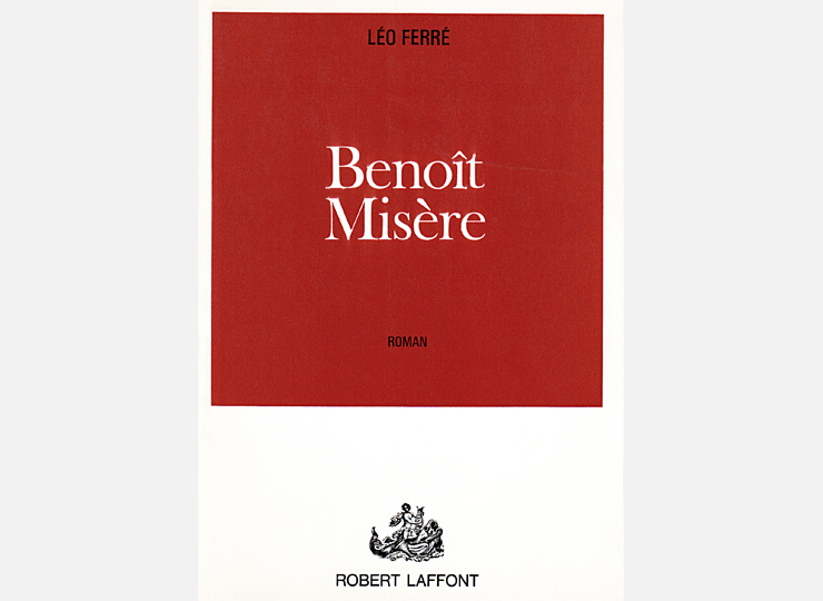 Léo Ferré - Parution de Benoît Misère