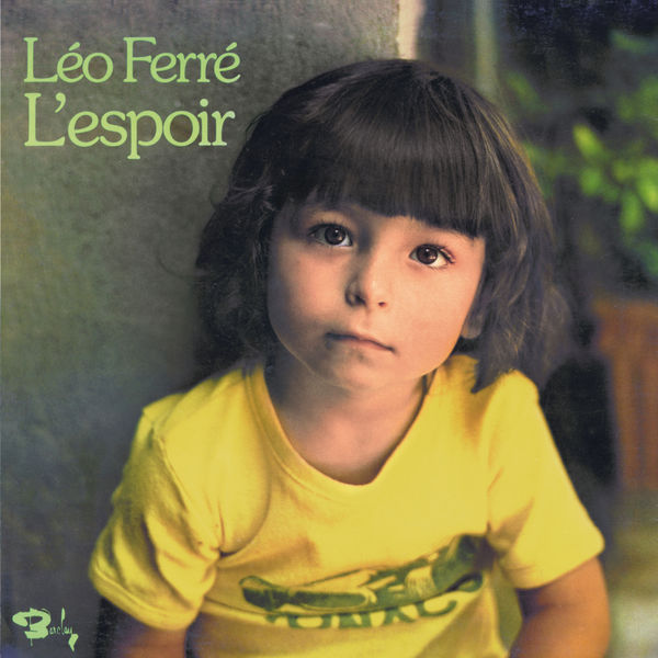 Léo Ferré - L’espoir