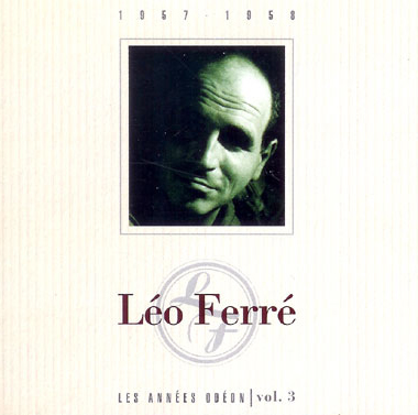 Léo Ferré - CD LES ANNEES ODEON VOL 3