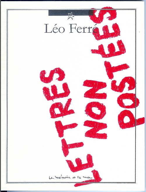Léo Ferré - Lettres non postées