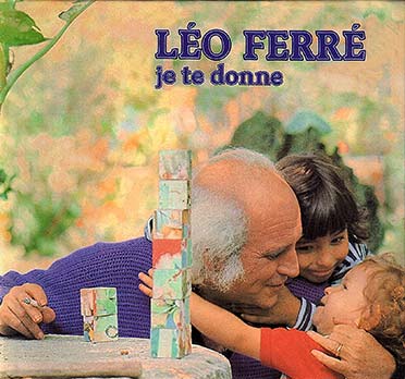  Léo Ferré - CD JE TE DONNE