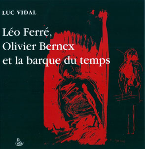 Léo Ferré - La barque du temps