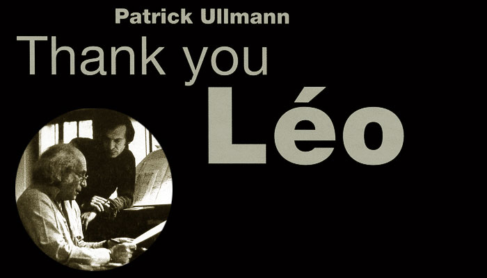 Léo Ferré - Patrick Ullmann, Thank you Léo