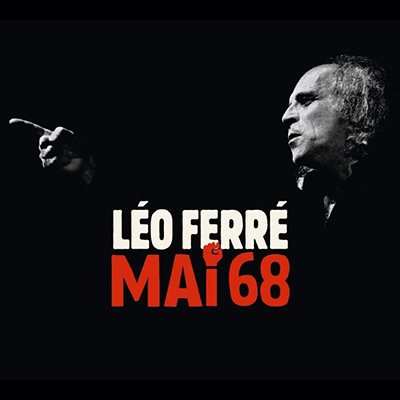 Léo Ferré Mai 68