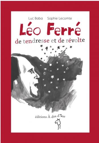 22/08/2017 Livre De tendresse et de révolte  de Luc Baba et Sophie Lecomte
