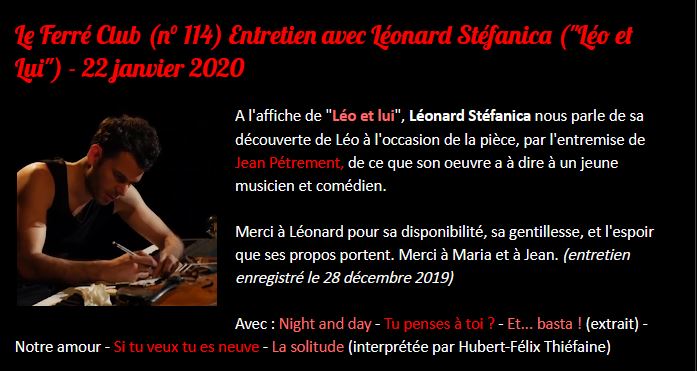   22/01/2020 Le Ferré Club entretien avec Léonard Stéfanica ( Léo et lui )