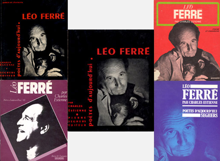 Léo Ferré - La saga Seghers