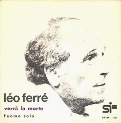 Léo Ferré - Verrà la morte - Uomo solo