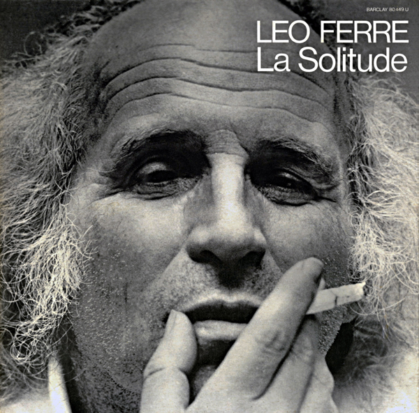 Léo Ferré - La solitude