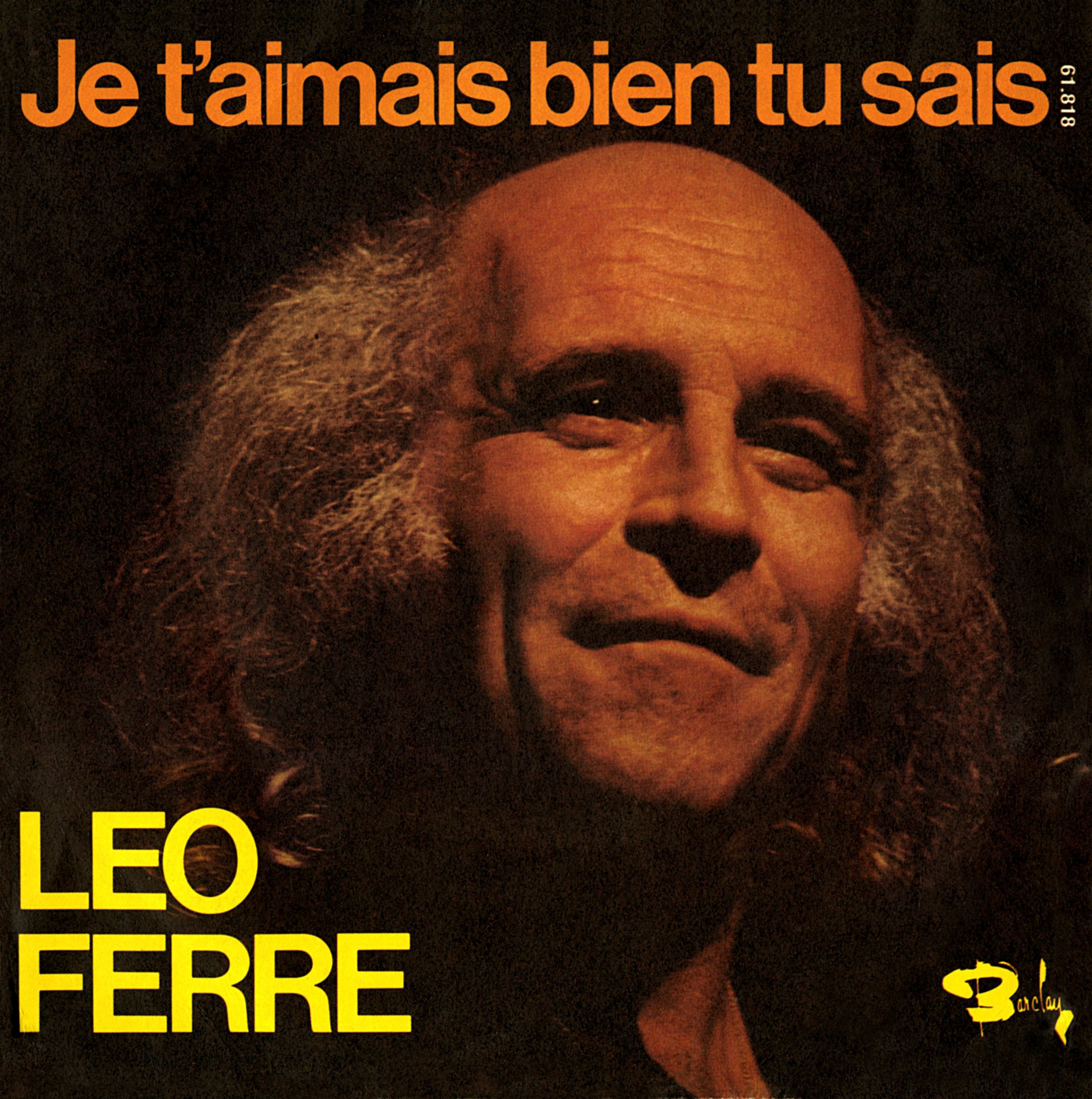 Léo Ferré - Je t'aimais bien, tu sais
