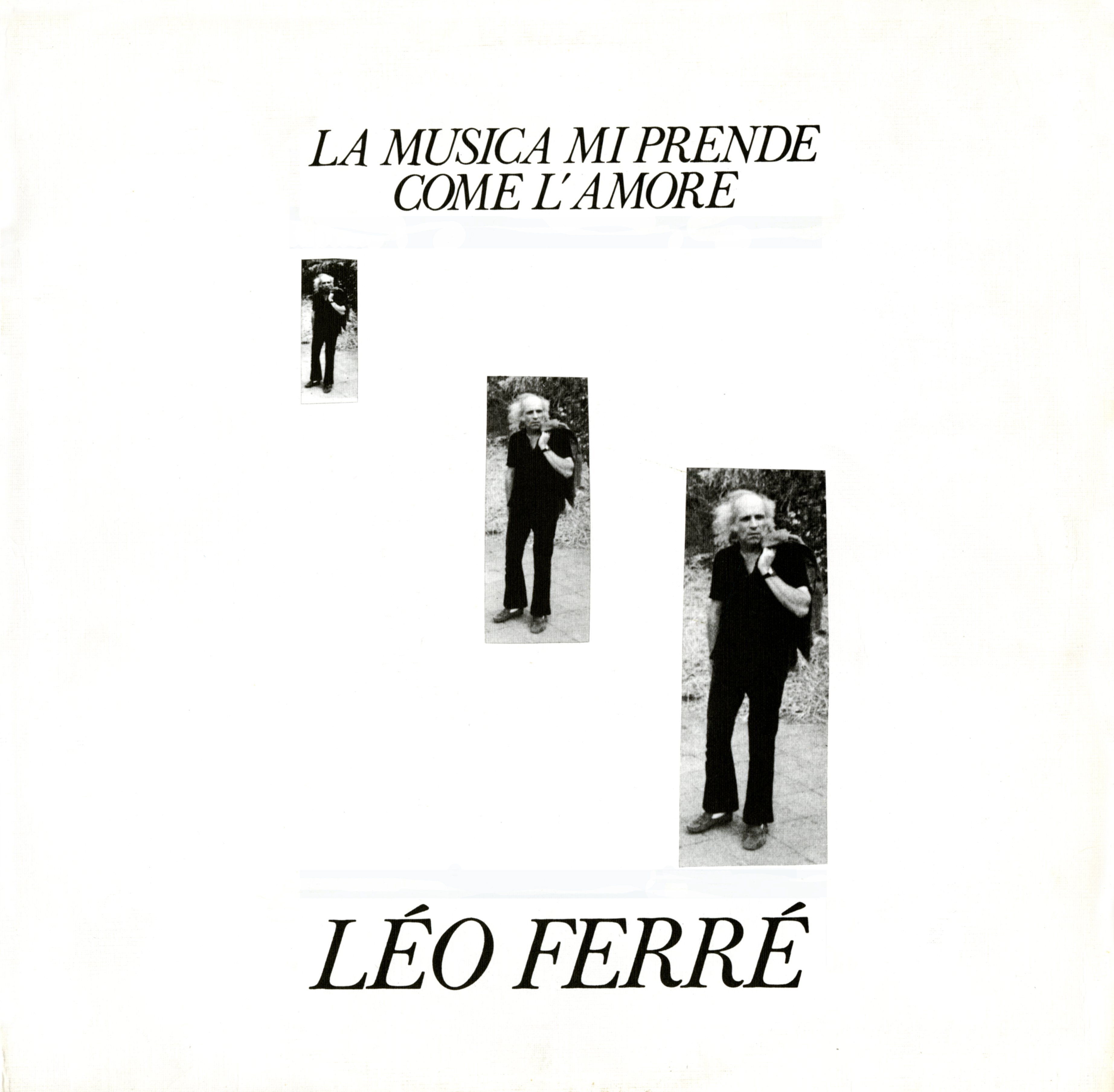 Léo Ferré - La musica me prende come l’amore