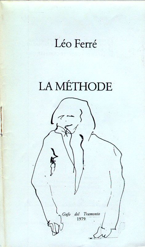Léo Ferré - La méthode