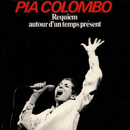 Pia Colombo - Requiem autour d’un temps présent