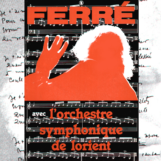 Léo Ferré avec l'orchestre symphonique de Lorient