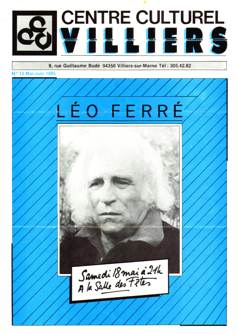 Léo Ferré - Villiers-sur-Marne du 18/05/1985