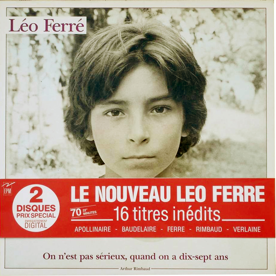 Léo Ferré - On n'est pas sérieux quand on a dix-sept ans, EPM FDD21017 Double album