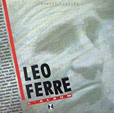Léo Ferré - L'album, par Robert Kudelka