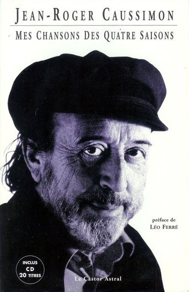 Léo Ferré - Mes chansons des quatre saisons