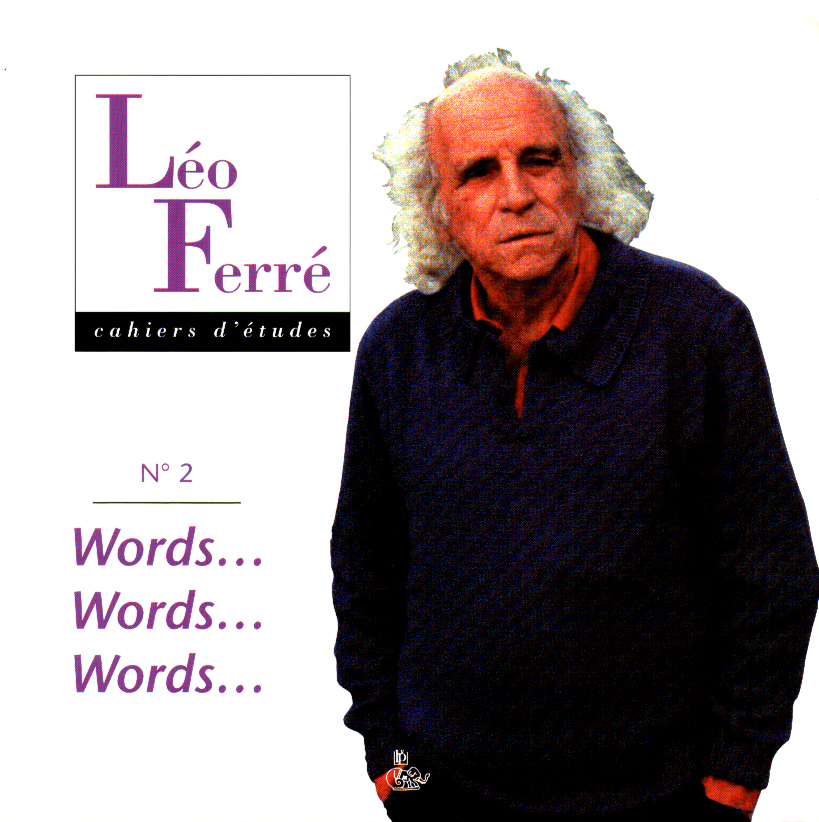 Léo Ferré - Cahiers d'études N°2 Words... Words... Words... 