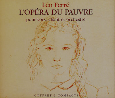 Léo Ferré - CD L'OPERA DU PAUVRE