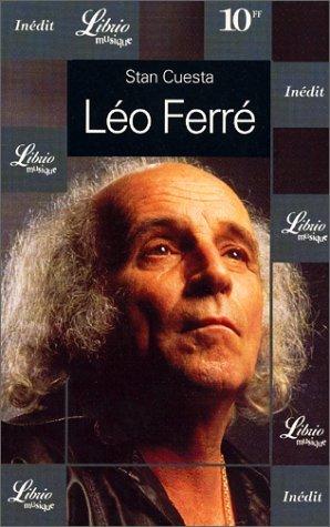 Léo Ferré - Léo Ferré par Stan Cuesta
